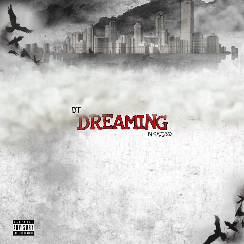 Picture of Dreaming (feat. Sleazee5)