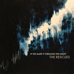 Cover of If We Make It Through the Night