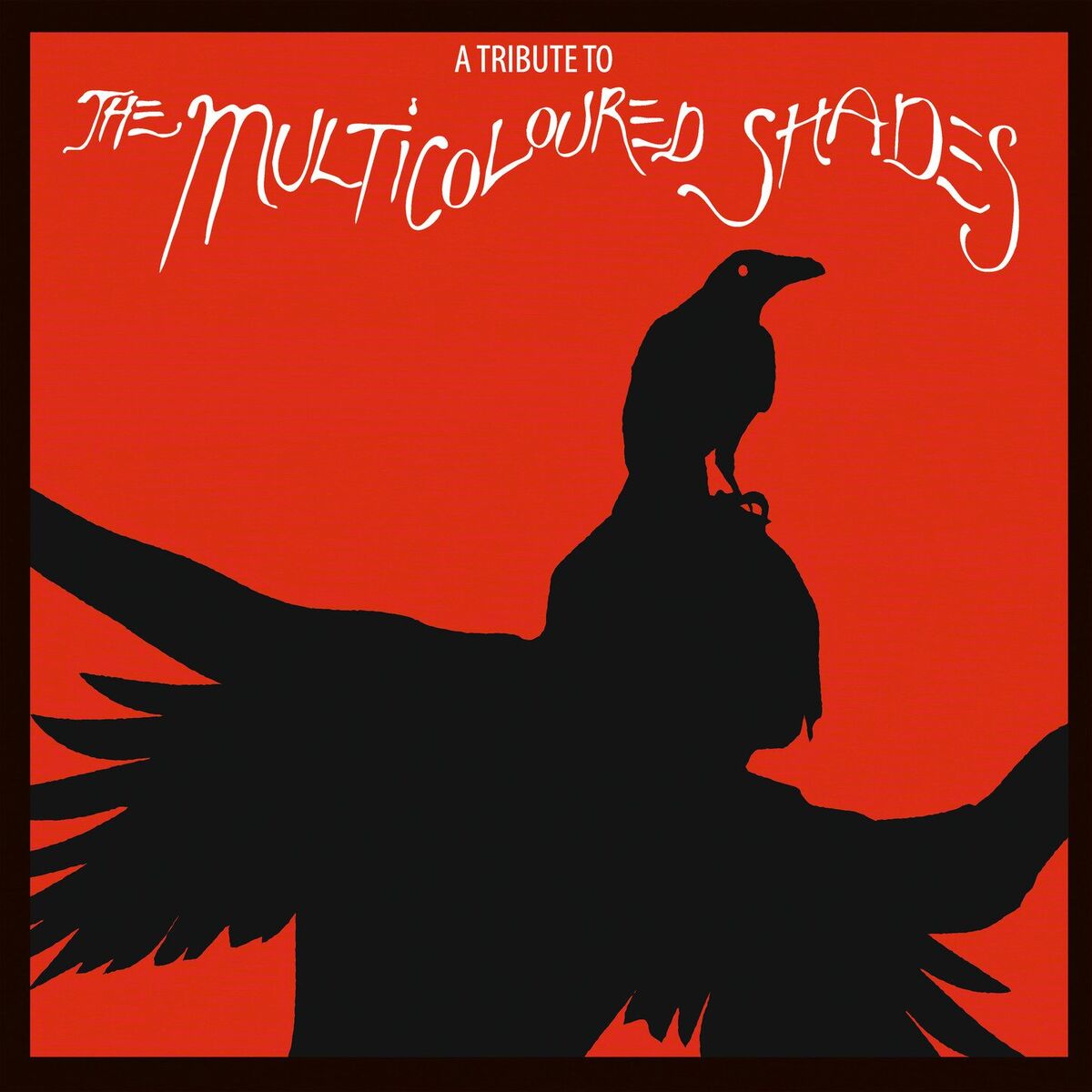 Album cover of A Tribute to The Multicoloured Shades