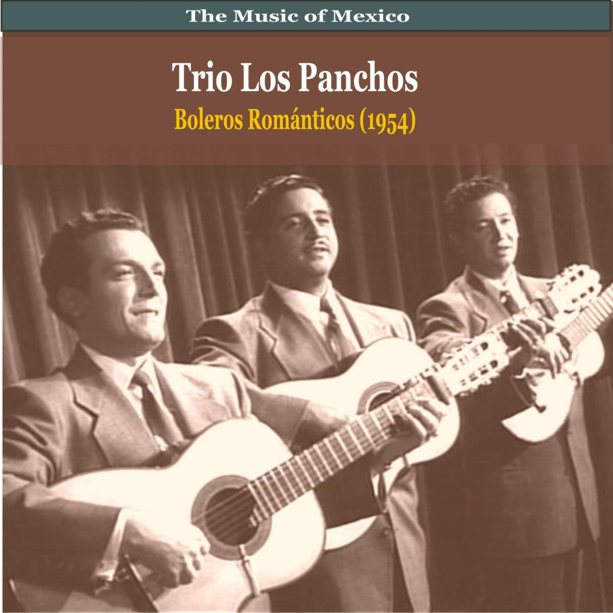 Album cover of The Music of Mexico / Trio Los Panchos / Boleros Romanticos (1954)