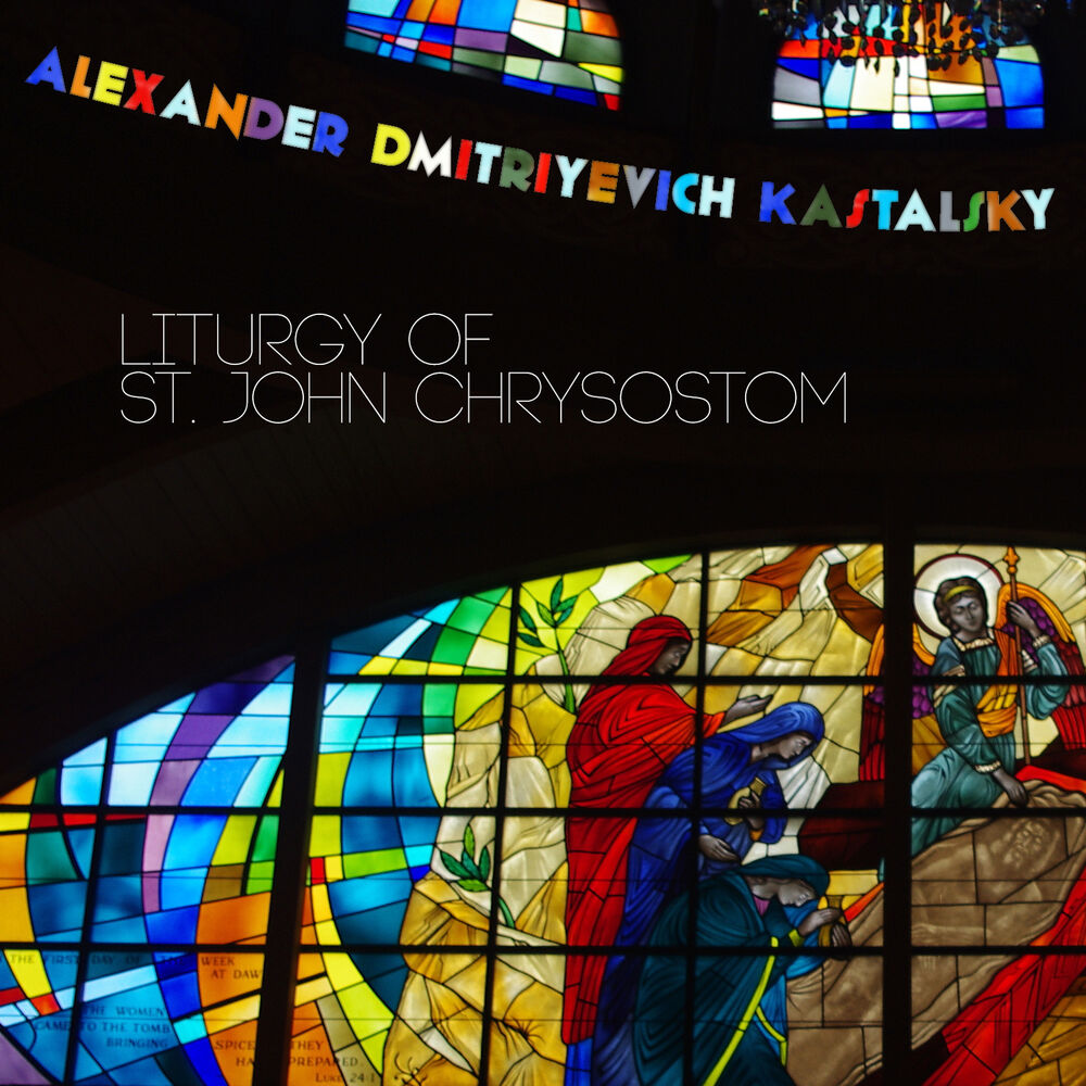 Picture of Alexander Dmitriyevich Kastalsky: Liturgy of St. John Chrysostom