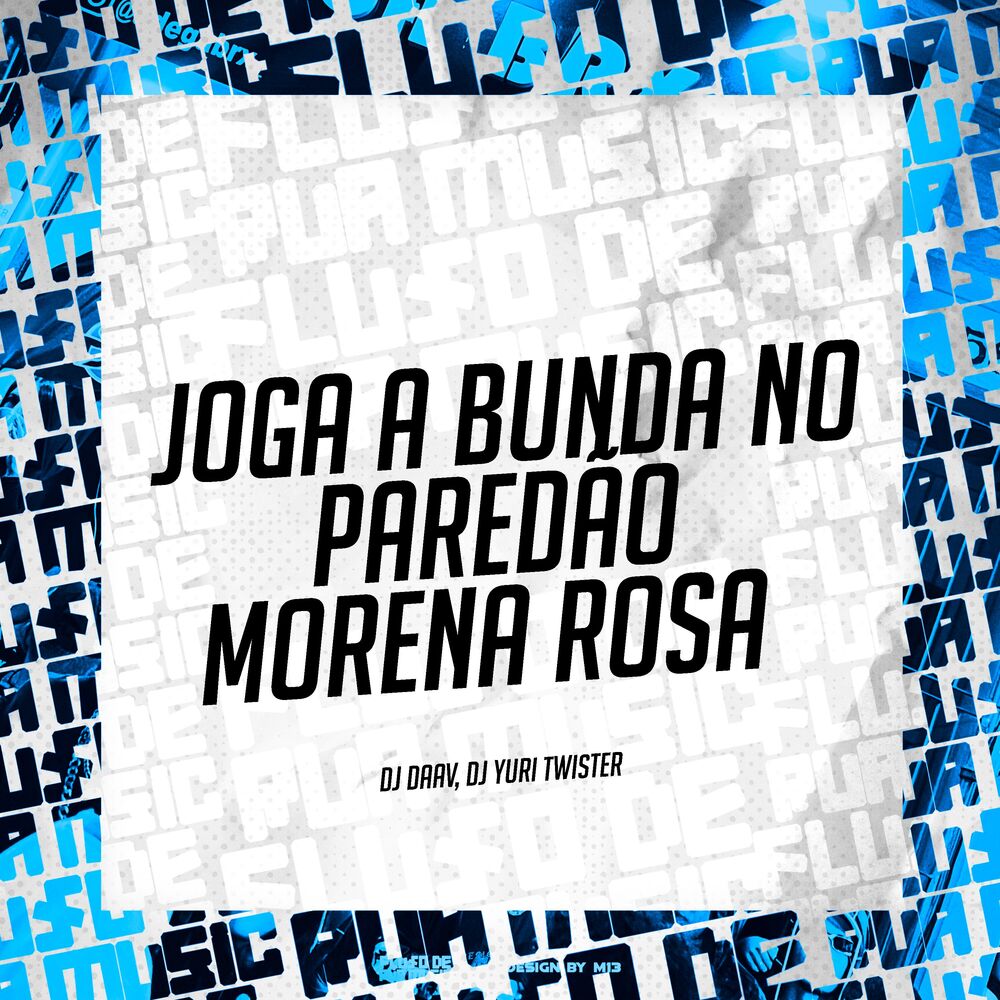 Picture of Joga a Bunda no Paredão Morena Rosa