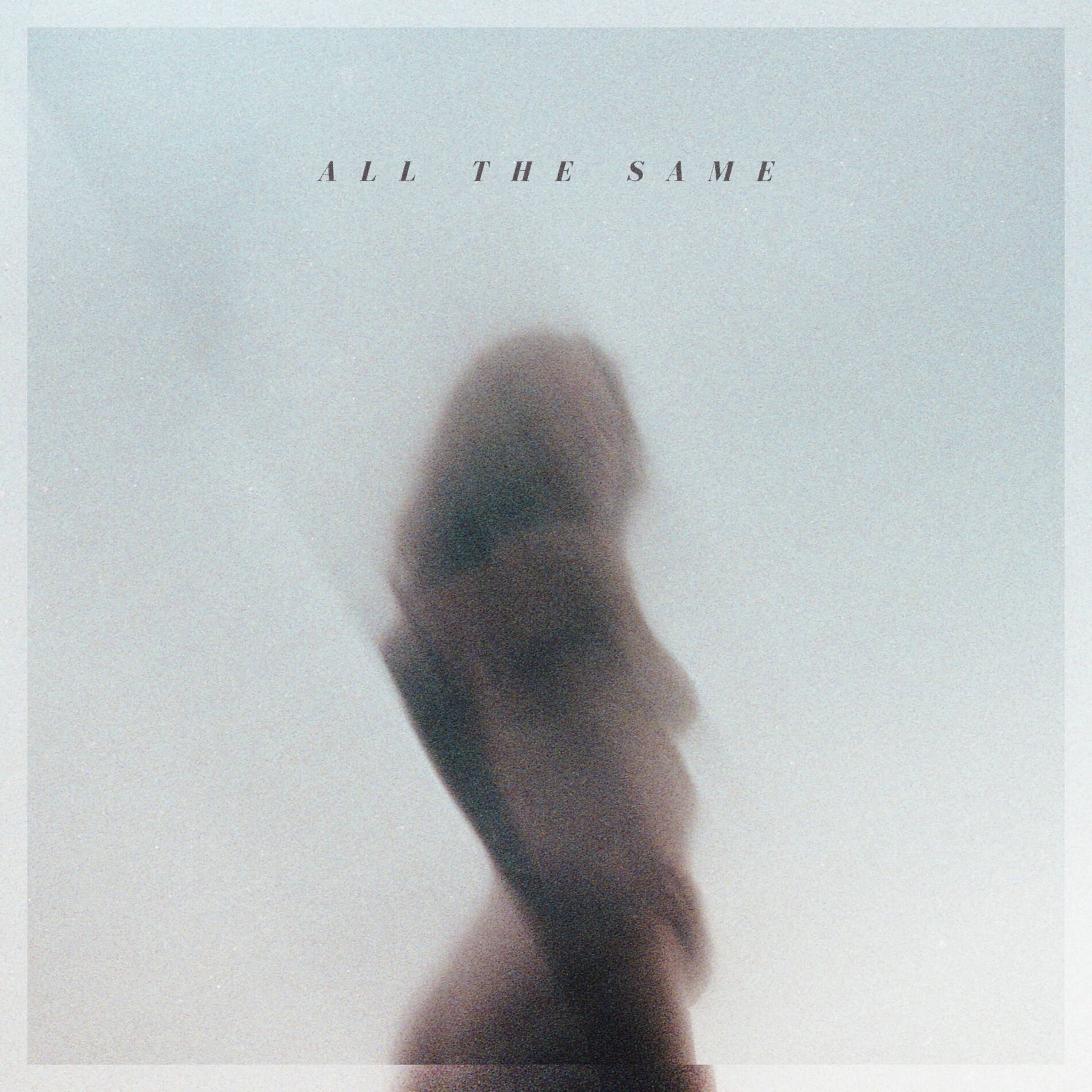 Album cover of All the Same