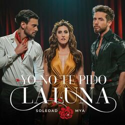 Cover of Yo No Te Pido la Luna