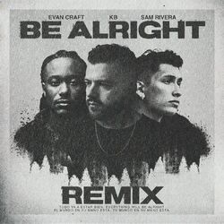 Cover of Be Alright (Remix)