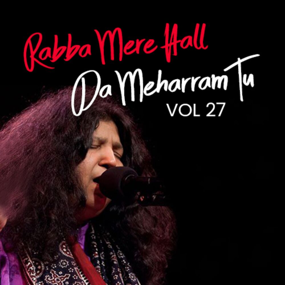 Picture of Rabba Mere Hall Da Meharram Tu, Vol. 27