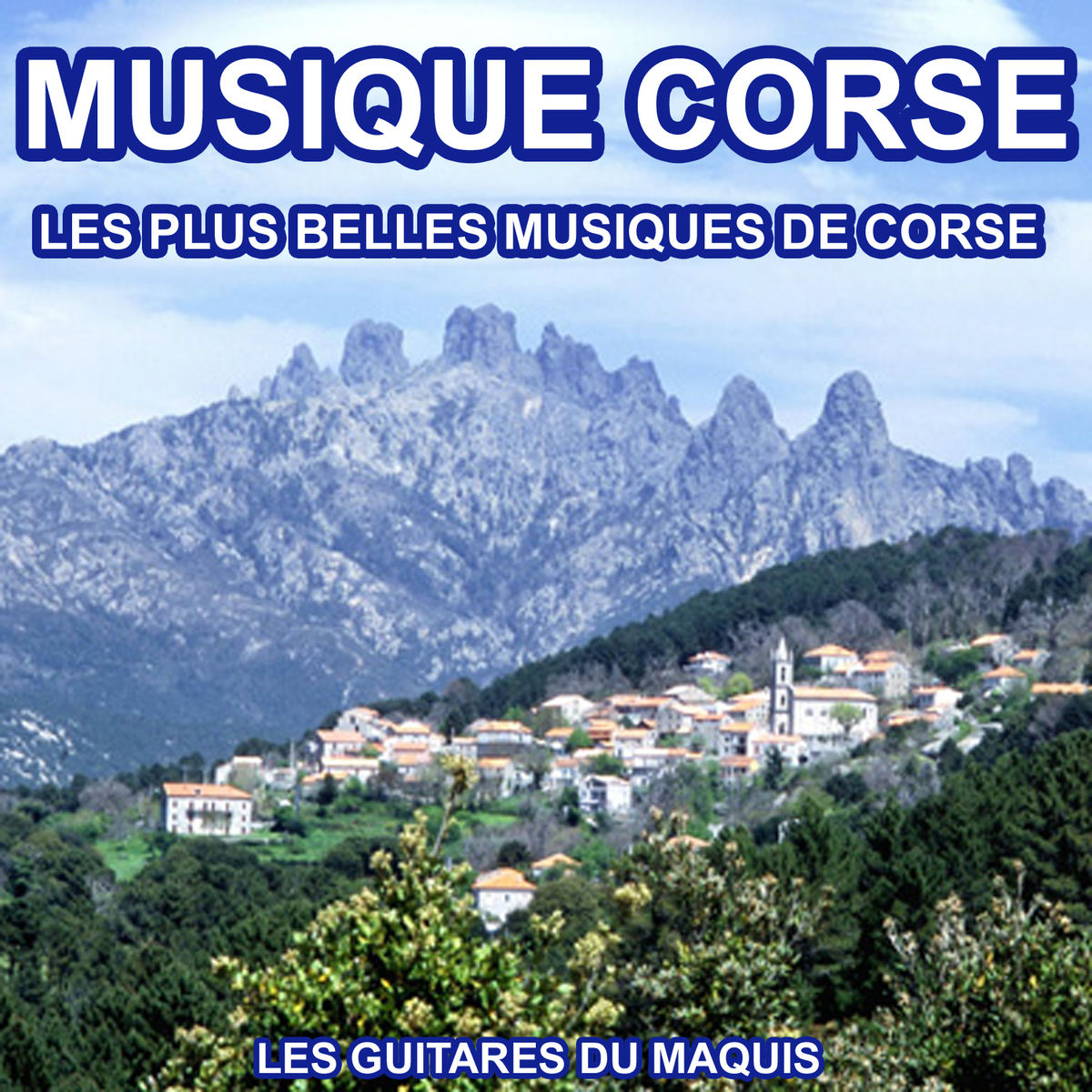 Album cover of Musique Corse - Les plus belles Musiques de Corse