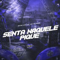 Cover of SENTA NAQUELE PIQUE