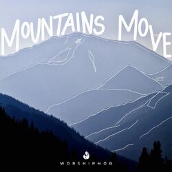 Cover of Mountains Move