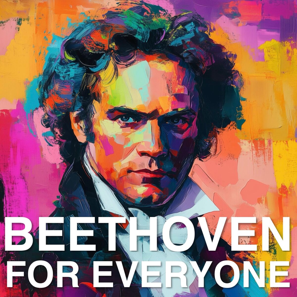 Album cover of Beethoven for Everyone