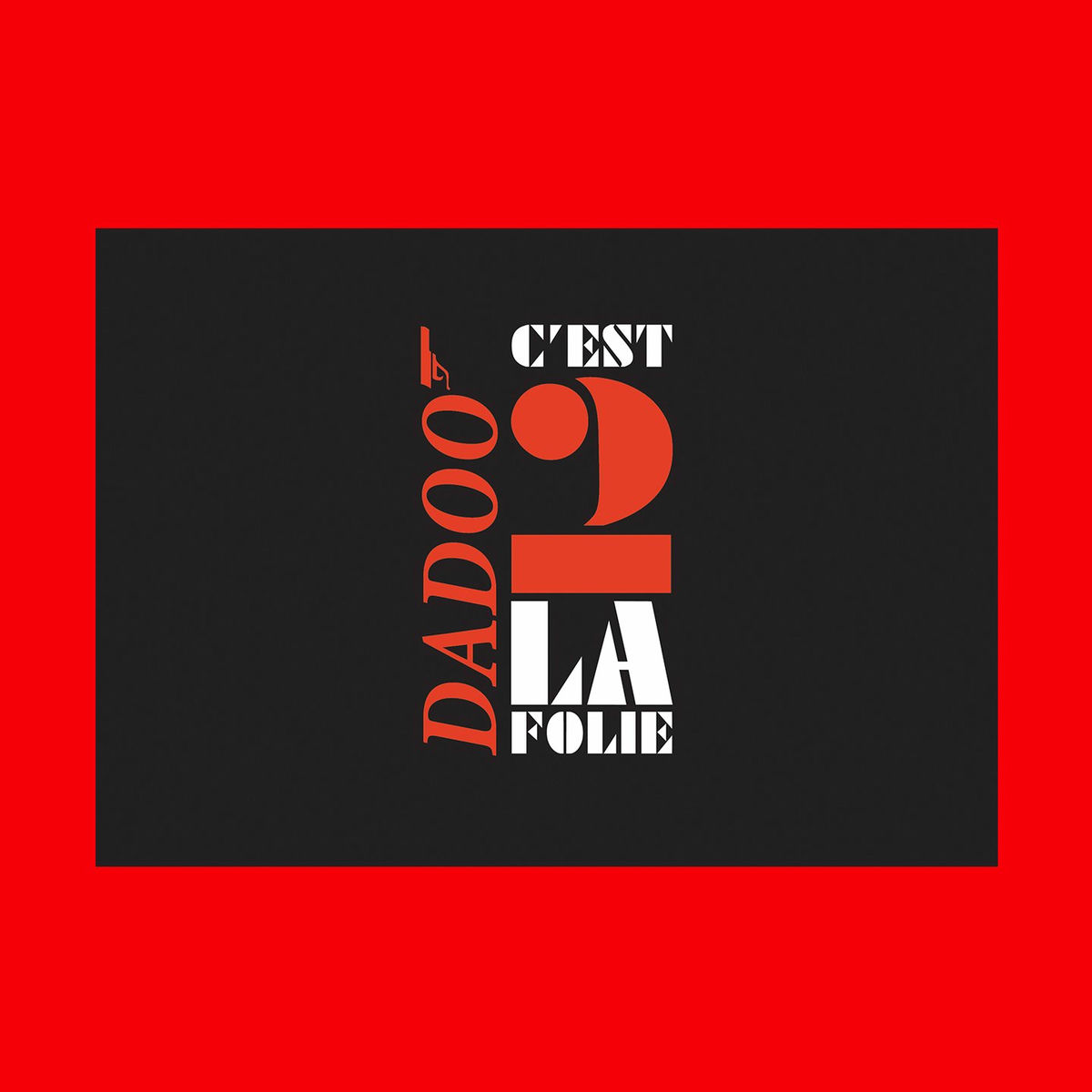 Album cover of C2lafolie (C'est de la folie)