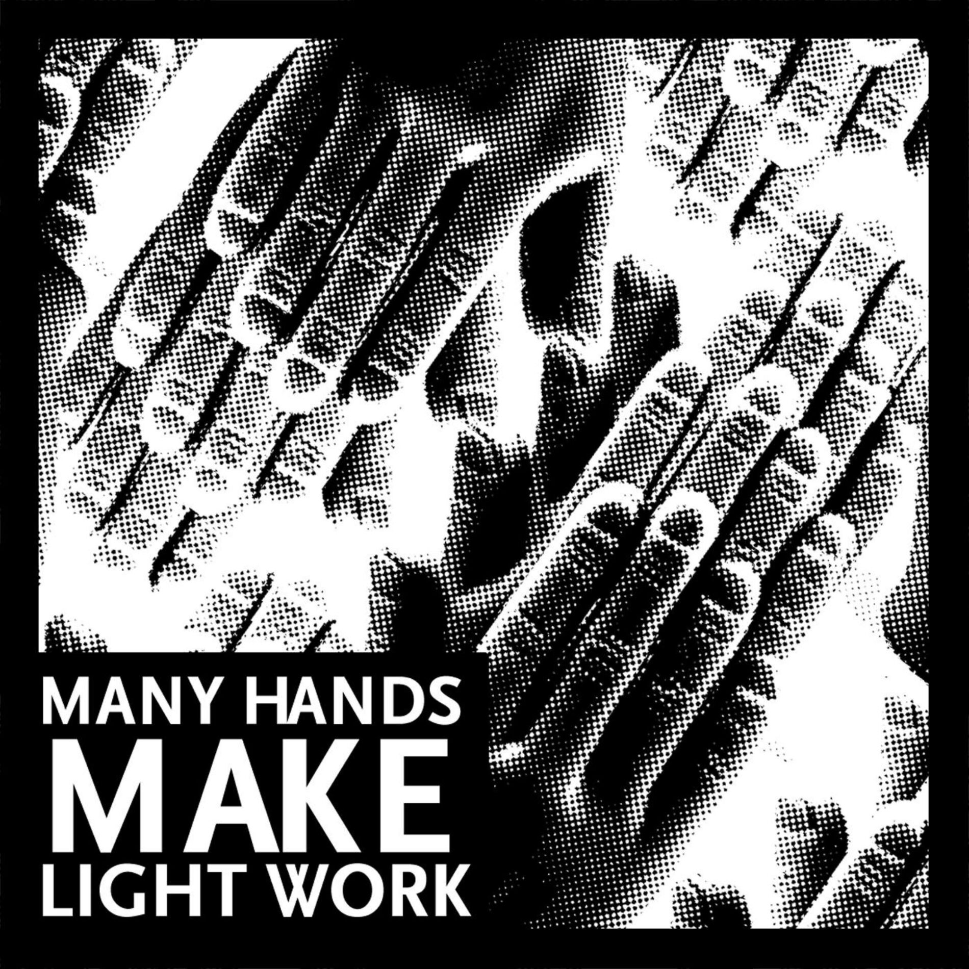 Album cover of Many Hands Make Light Work EP