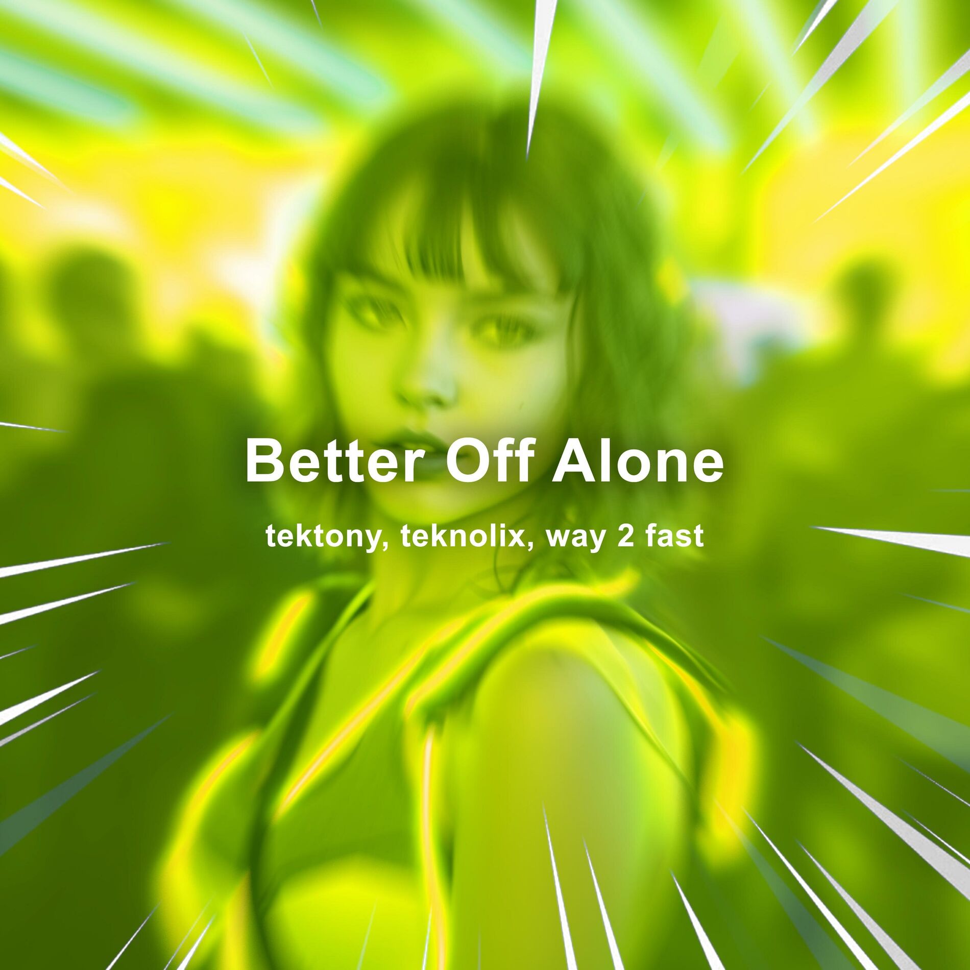 Album cover of Better Off Alone (Techno)