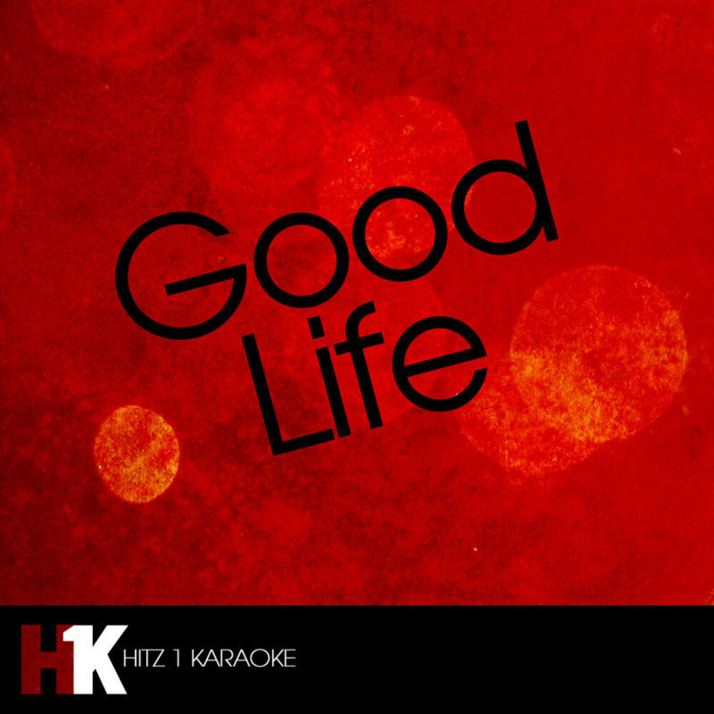 Picture of Good Life (Karaoke)