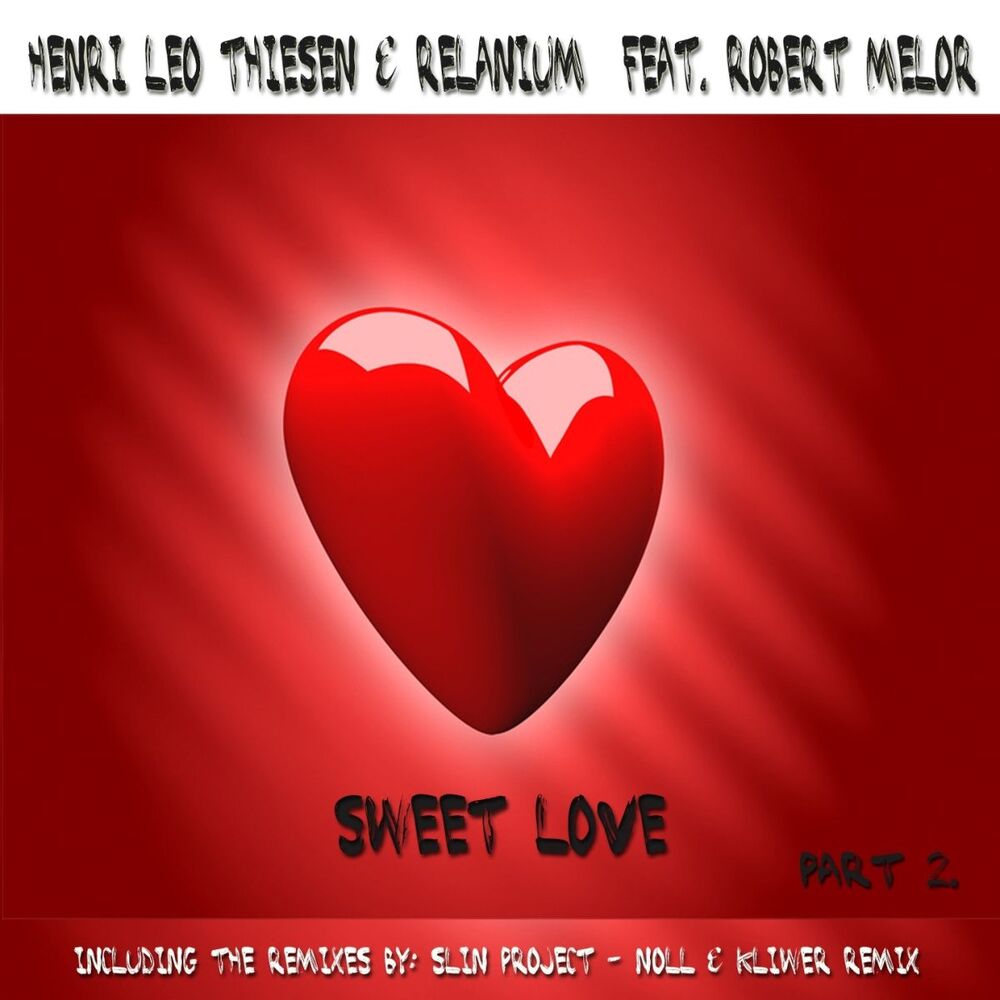 Picture of Sweet Love, Part 2 (feat. Robert Melor)