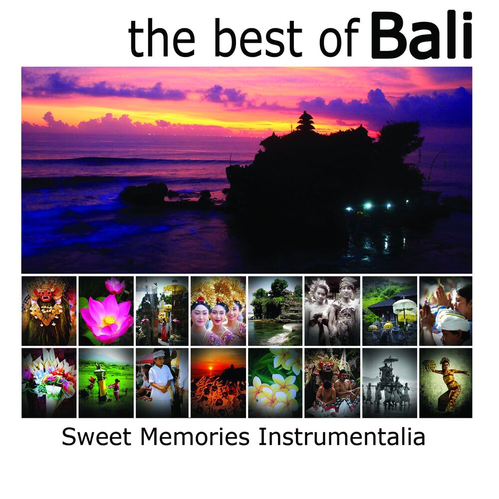 Picture of The Best of Bali: Sweet Memories Instrumentalia