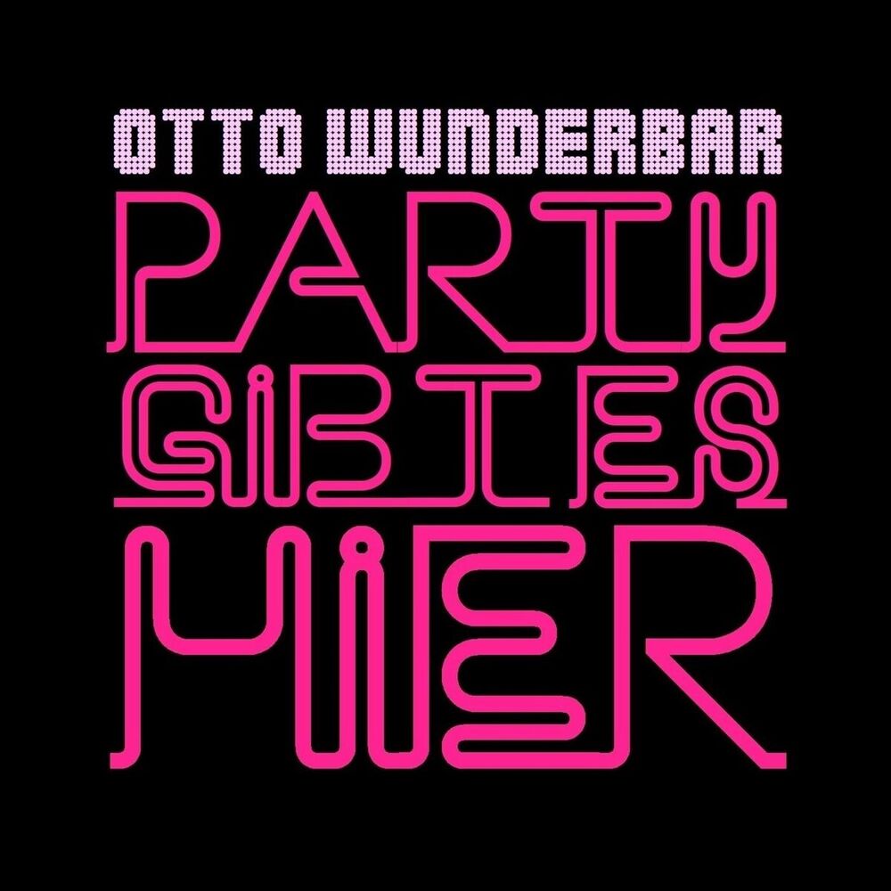 Picture of Party Gibt Es Hier