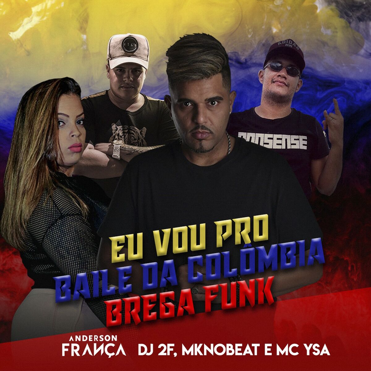 Album cover of Baile da Colômbia (Brega Funk)