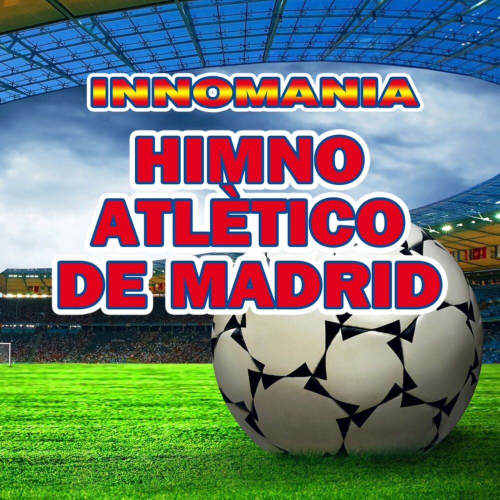 Picture of Himno Atlético de Madrid - Inno Atletico Madrid