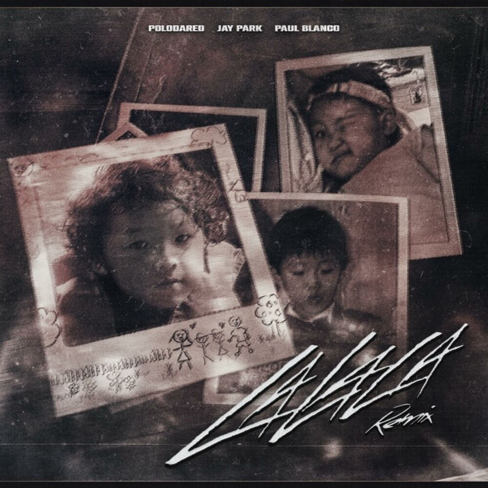 Picture of LALALA Remix (Feat. Jay Park, Paul Blanco)
