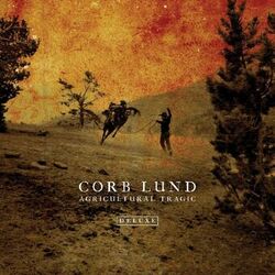 Cover of Agricultural Tragic (Deluxe)