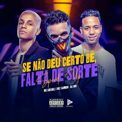 Cover of Se Não Deu Certo Bê, Falta de Sorte (Speed Up)