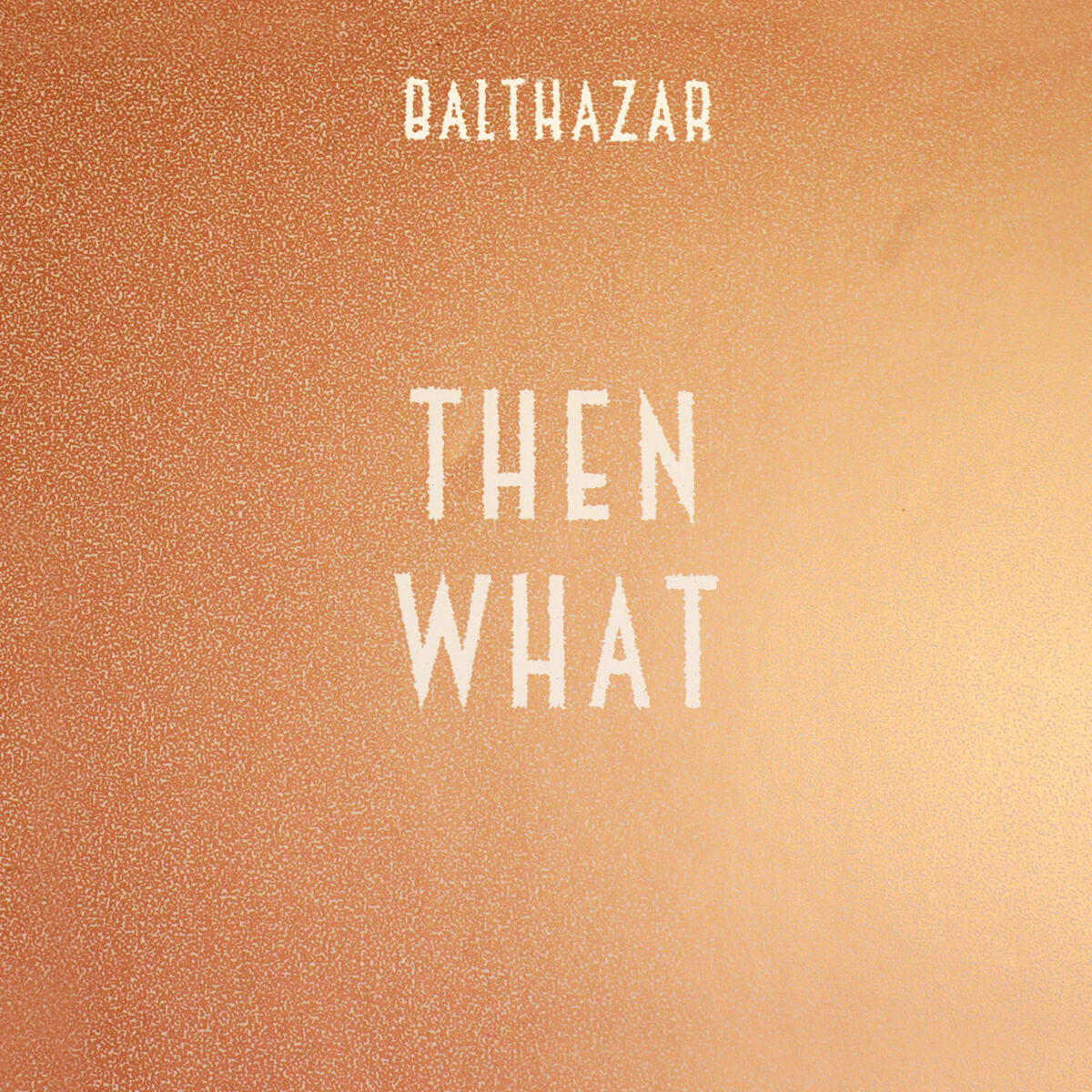 Album cover of Then What