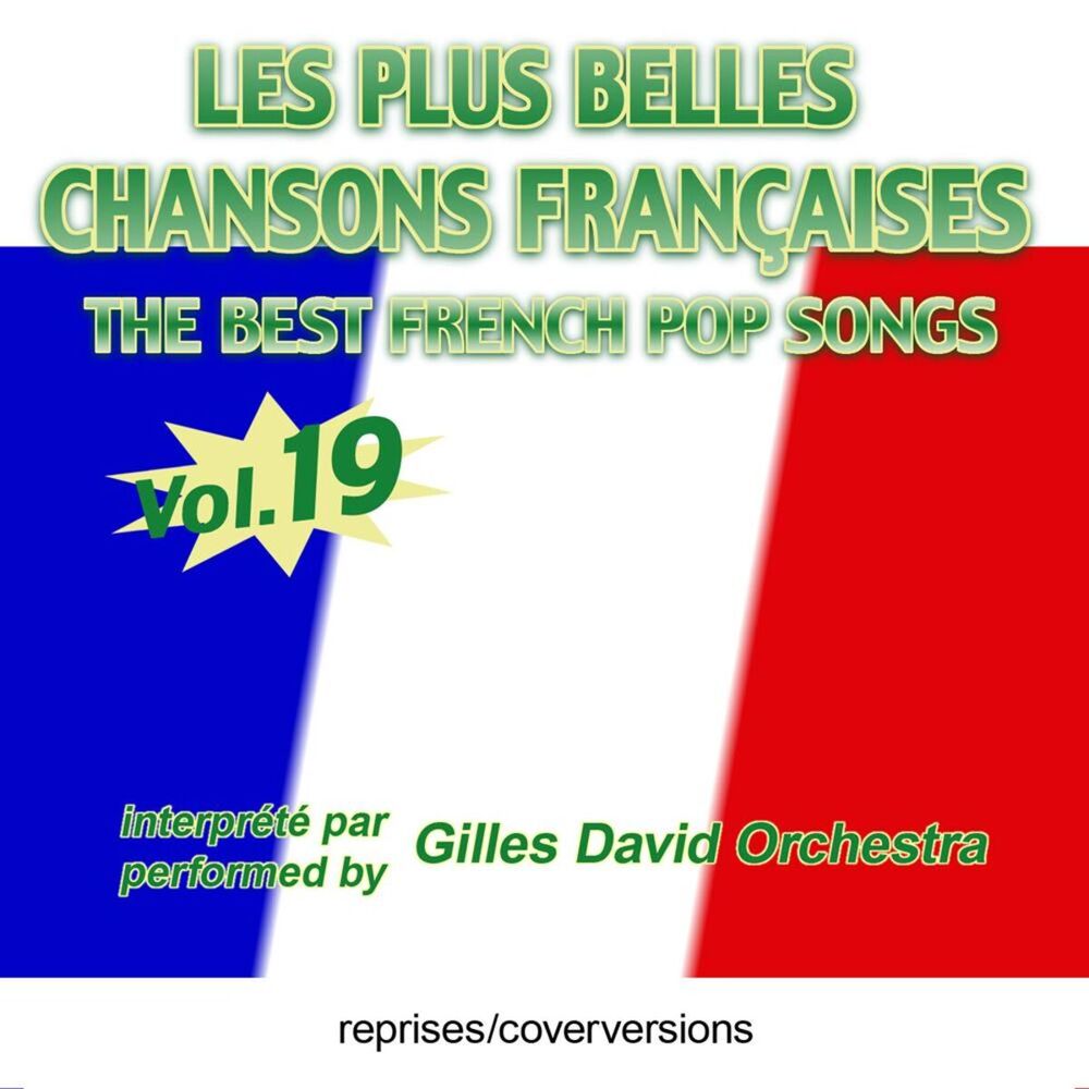 Picture of Die besten französischen Songs - Les plus belles chansons françaises - The Best French Pop Songs, Vol. 19
