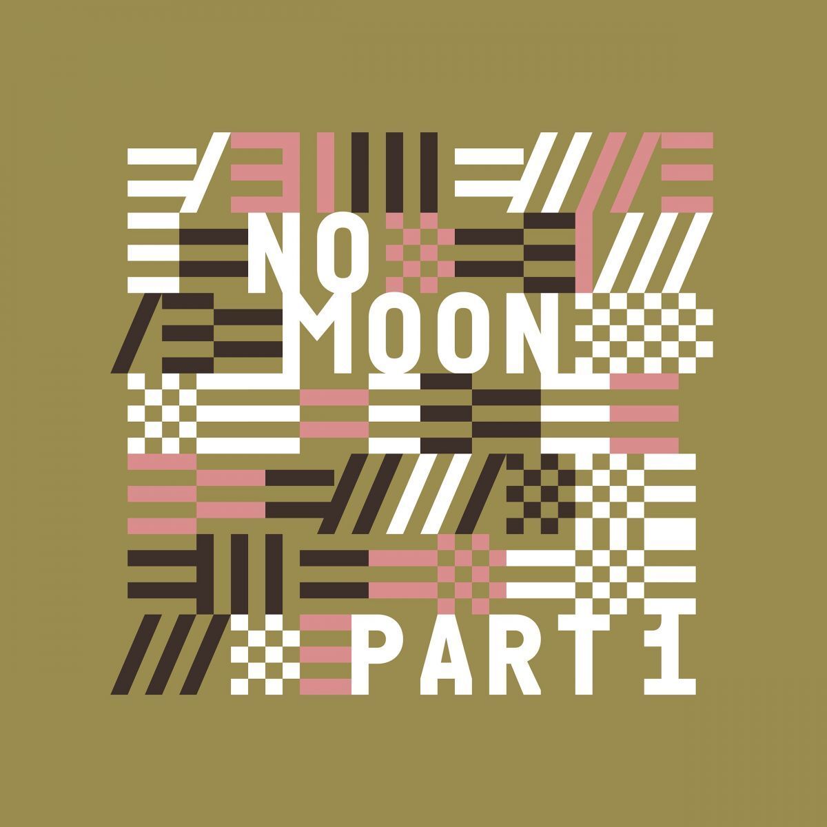 Album cover of No Moon, Pt. 1