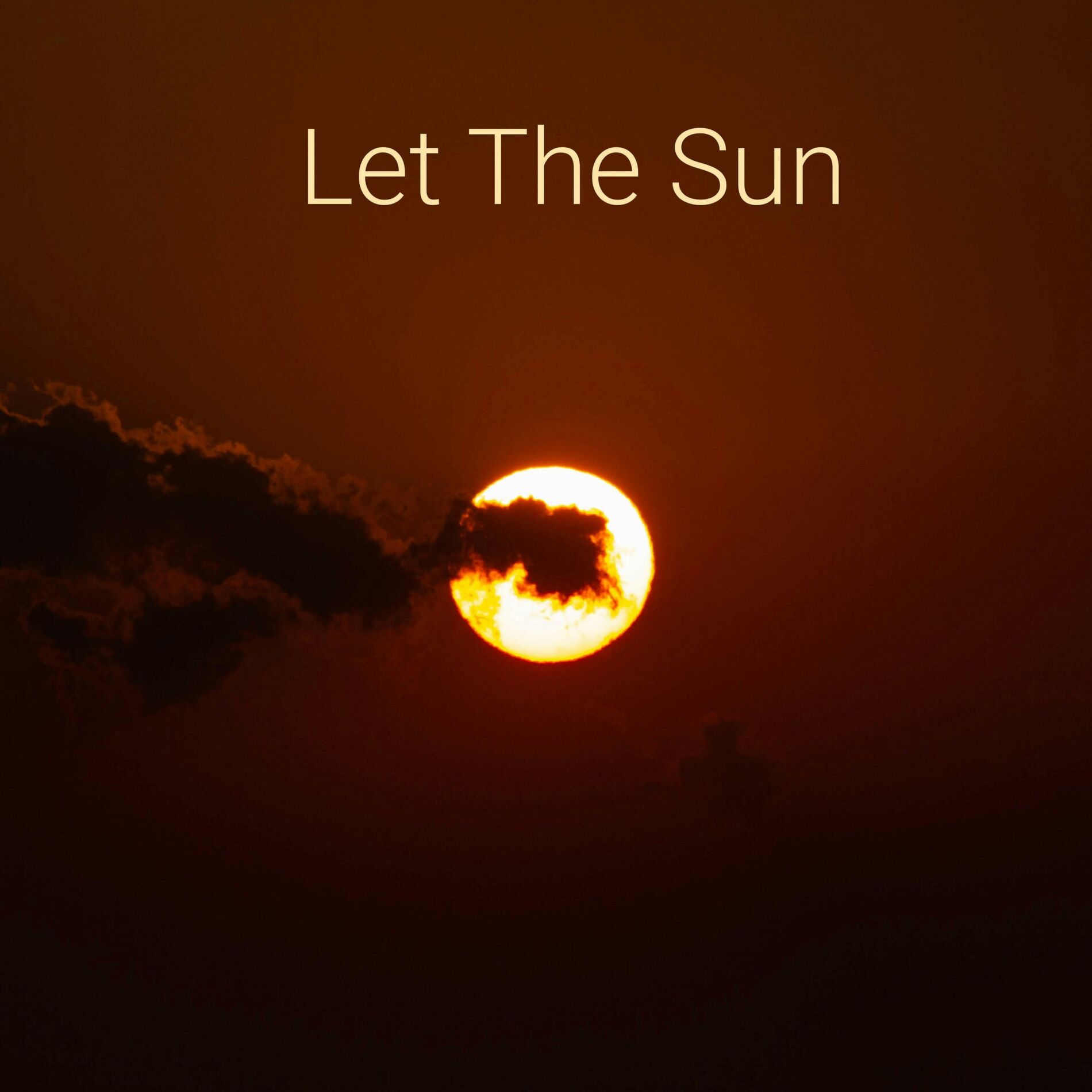 Album cover of Let The Sun (remastered)