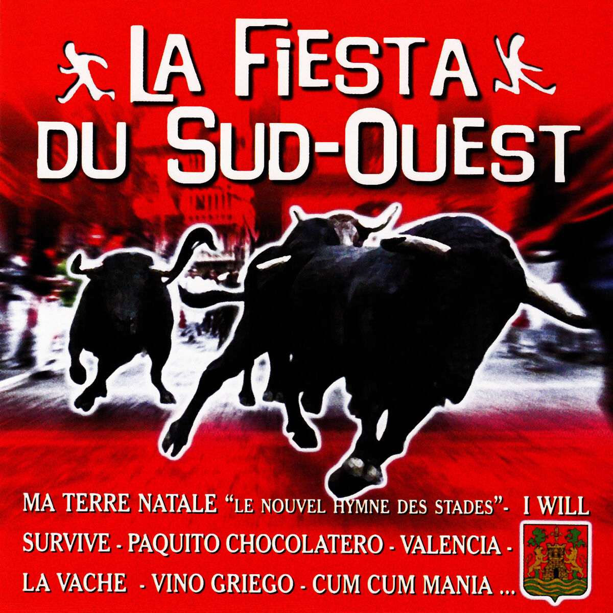 Album cover of La Fiesta Du Sud-Ouest Vol. 1