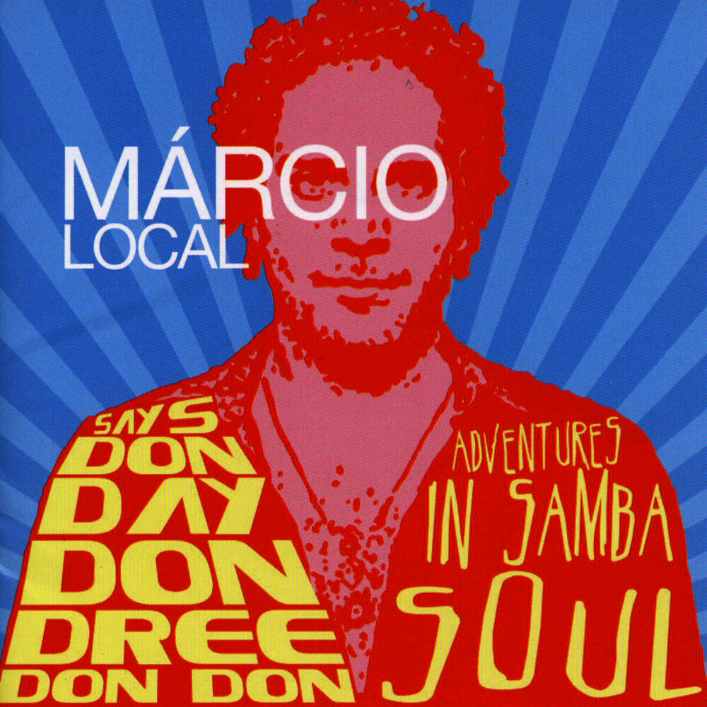 Picture of Márcio Local Says Don Day Don Dree Don Don