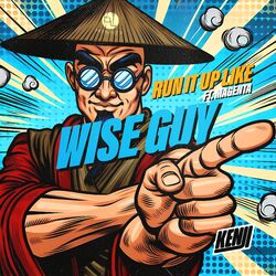 Cover of Wise Guy/Run It Up Like