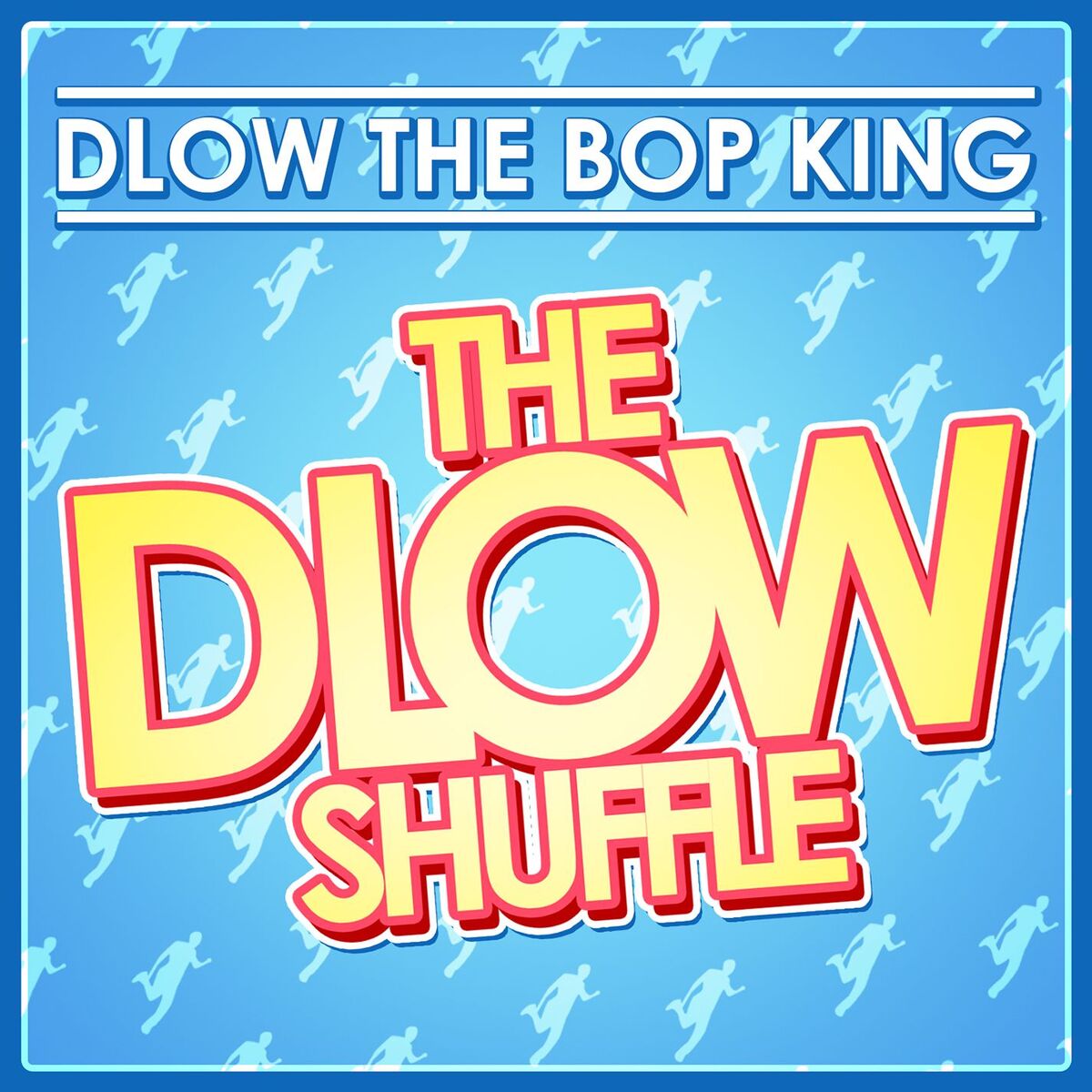 Album cover of The DLOW Shuffle