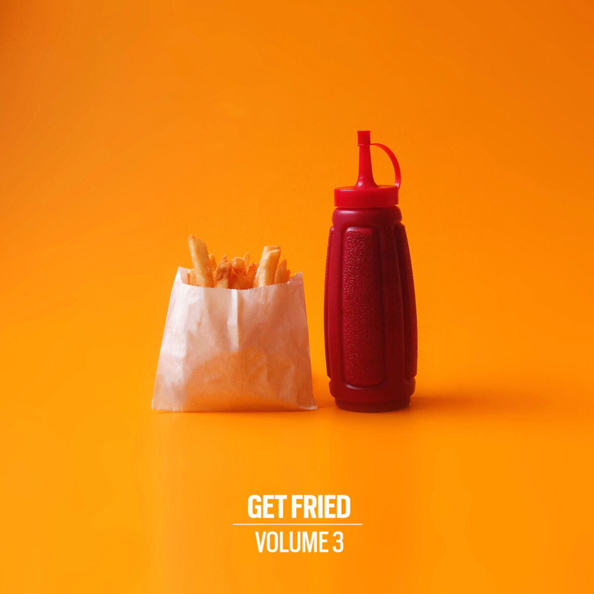 Album cover of Get Fried Vol. 3