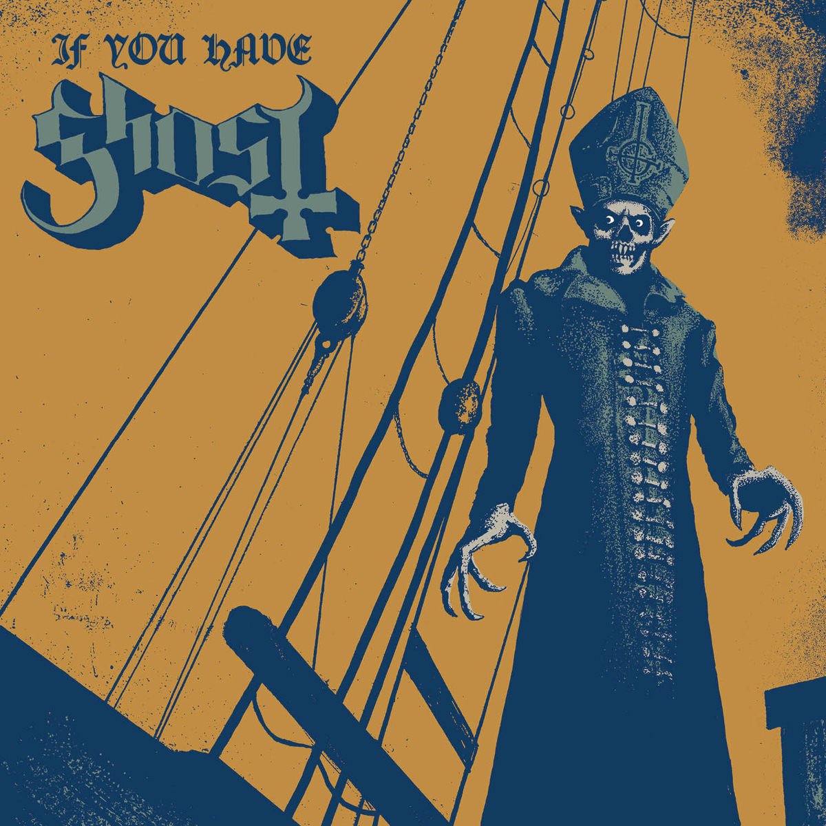 Album picture of If You Have Ghost