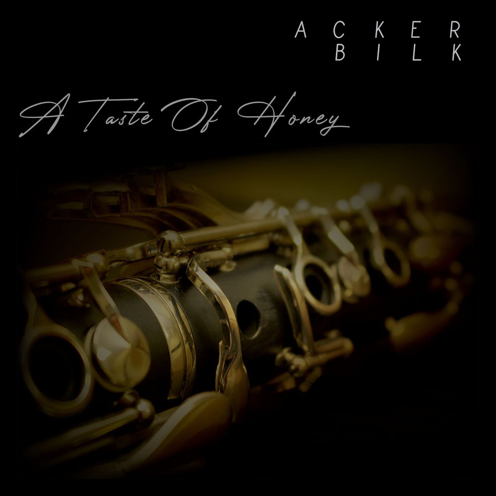 A Taste Of Honey - Acker Bilk cover