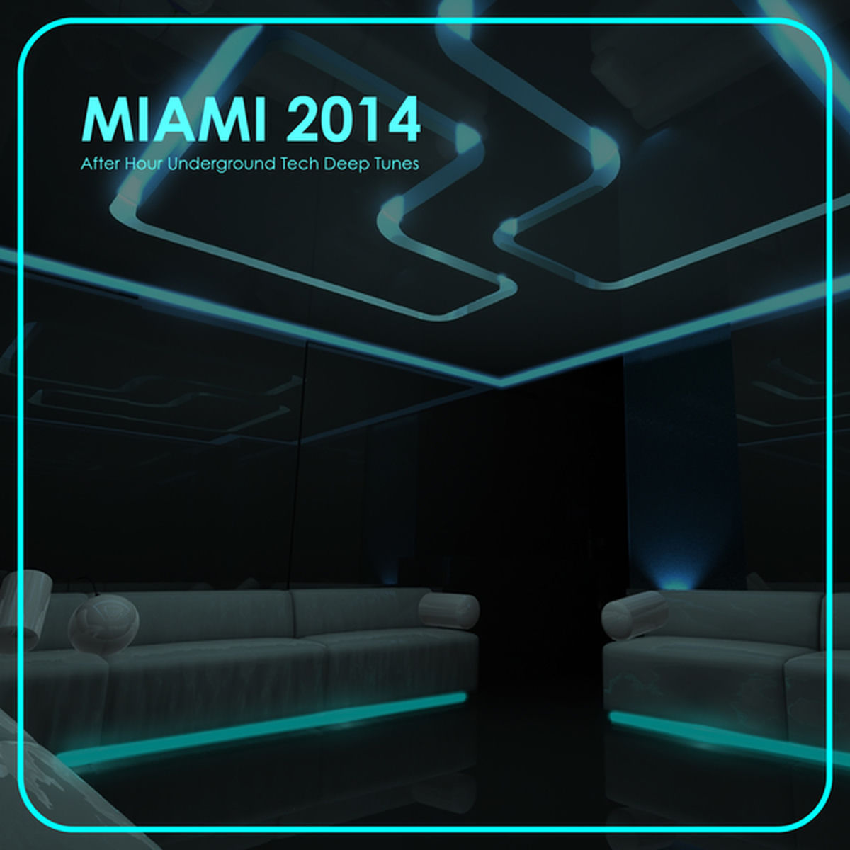 Album cover of Miami 2014 - After Hour Underground Tech Deep Tunes