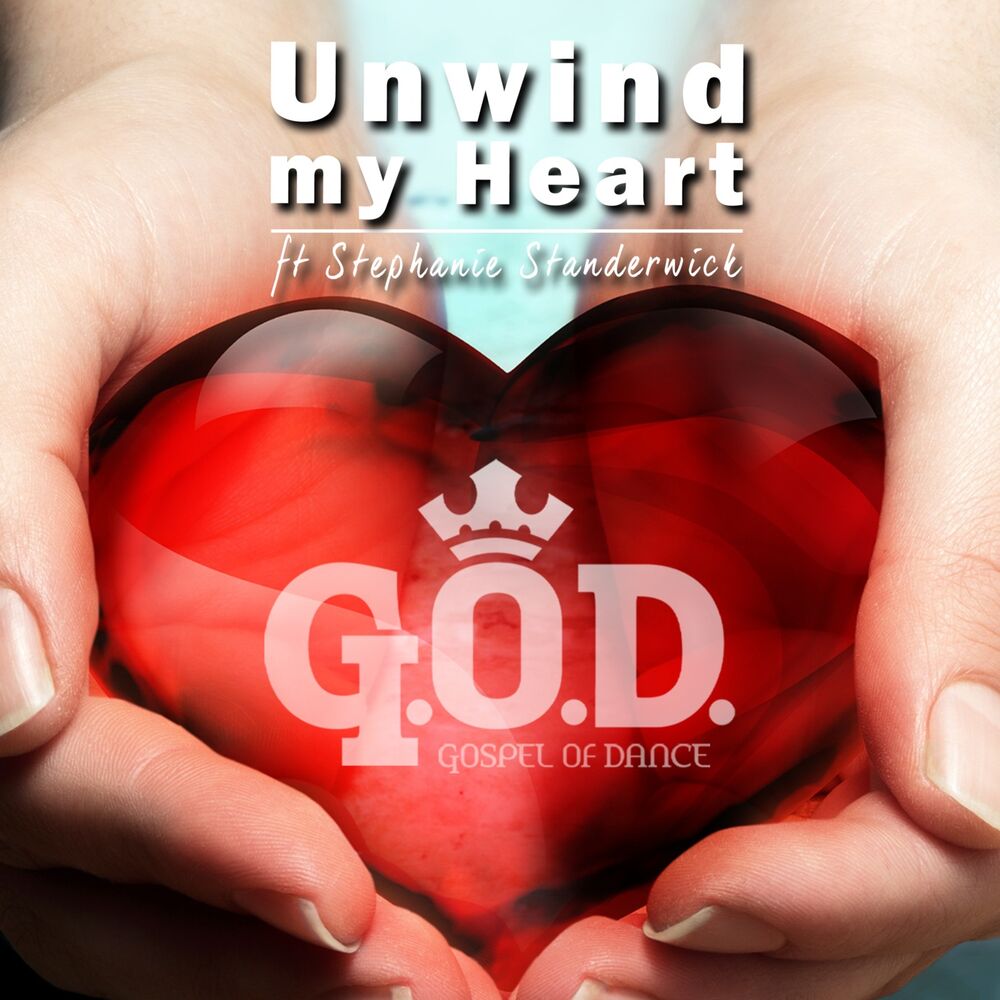 Picture of Unwind My Heart (feat. Stephanie Standerwick)