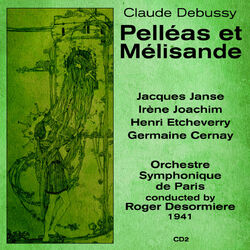 Cover of Claude Debussy: Pelléas et Mélisande (1941), Volume 2