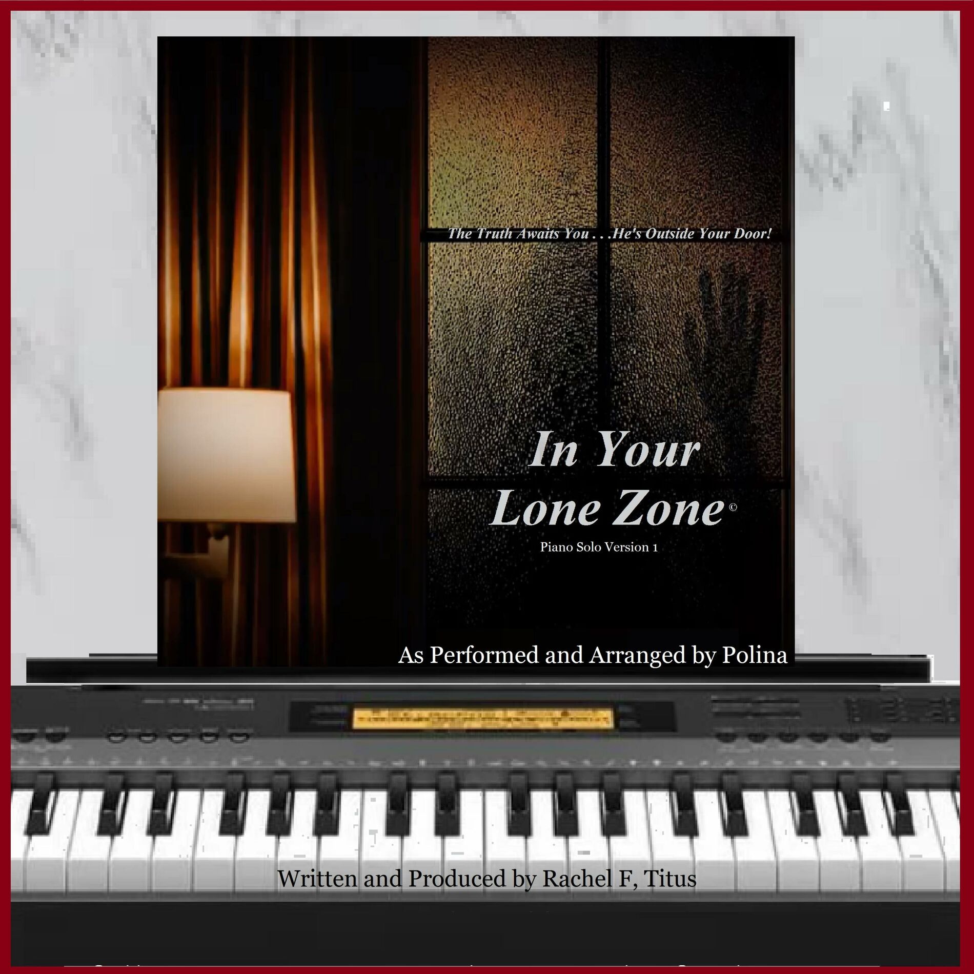 Album cover of In Your Lone Zone (Solo Piano Version 1)