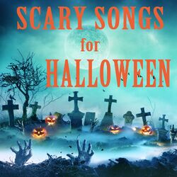 Cover of Scary Songs for Halloween