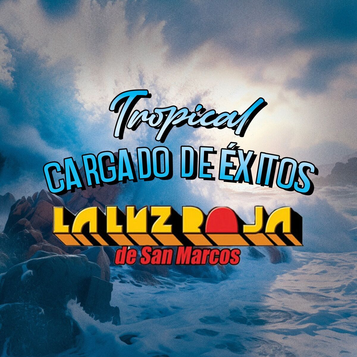 Album cover of Tropical Cargados de Éxitos