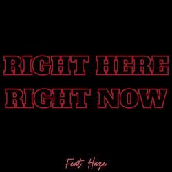 Cover of Right Here, Right Now