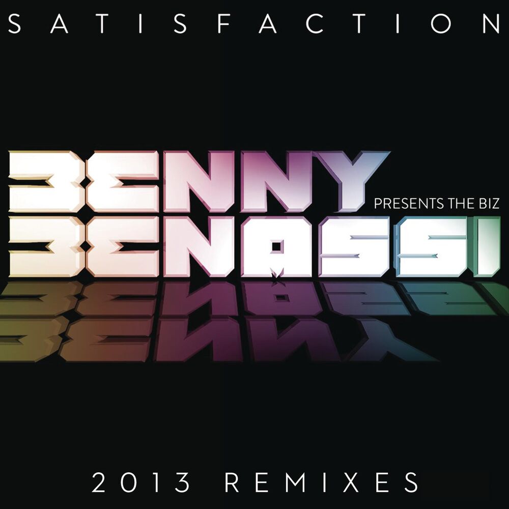 Picture of Satisfaction (Razihel Remix)