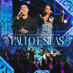 Cover of Paulo e Silas (Ao Vivo)