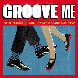 Groove Me
