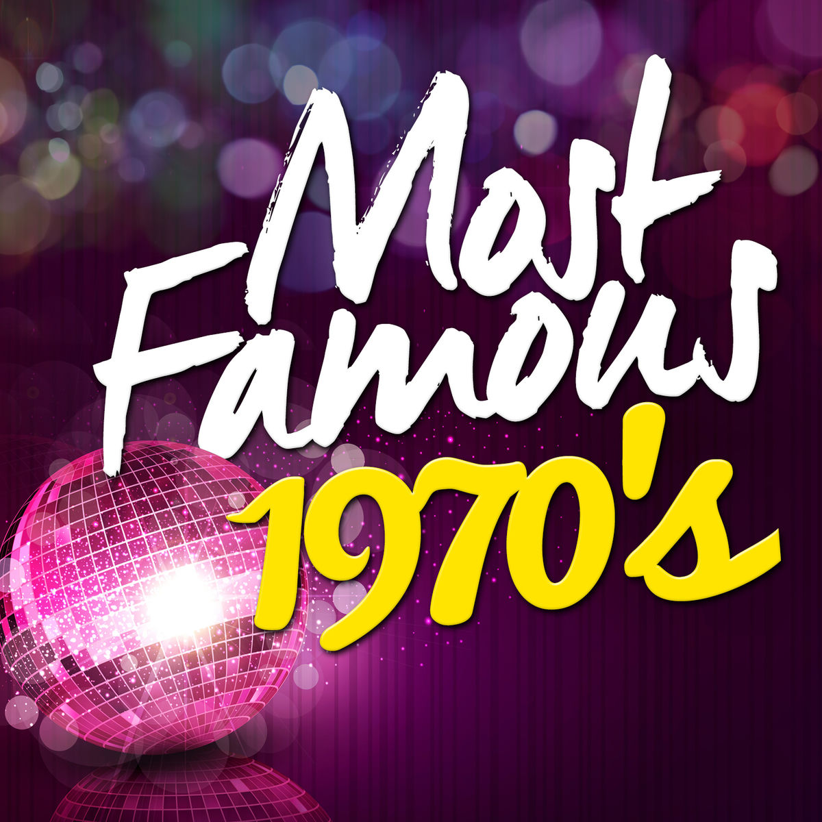 Album cover of Most Famous - 1970's