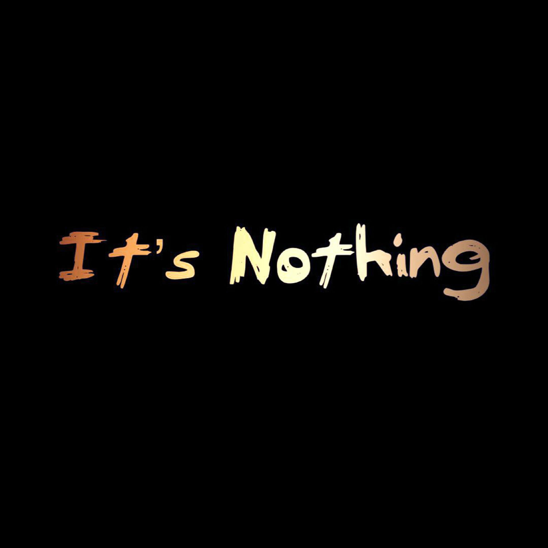 Album cover of It's Nothing