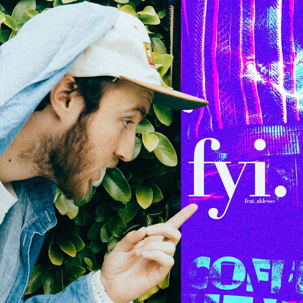Picture of Fyi. (feat. Aklesso)